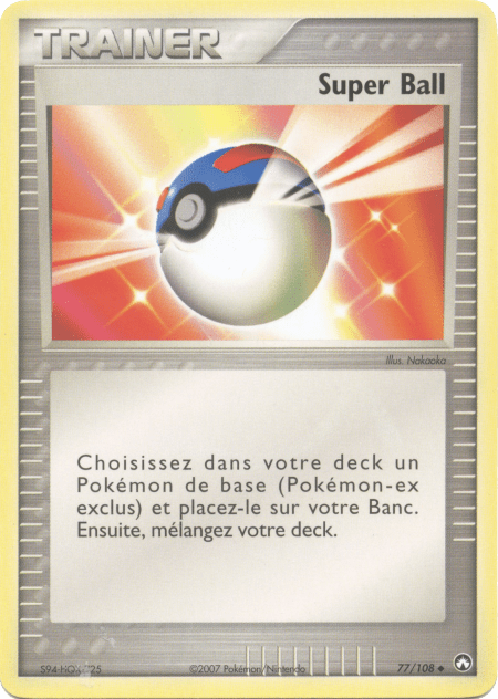Super Ball - EX Gardiens du Pouvoir - 77 - Peu commune