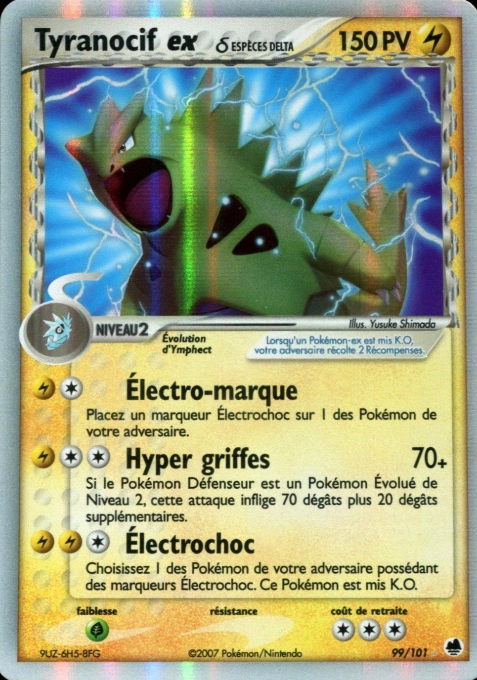 Tyranocif ex δ - EX Île des Dragons - 99 - Holographique ex rare