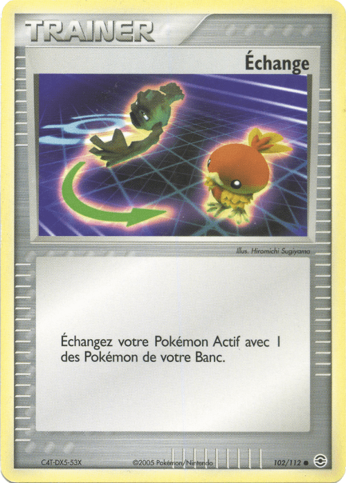 Échange - EX Rouge Feu & Vert Feuille - 102 - Commune