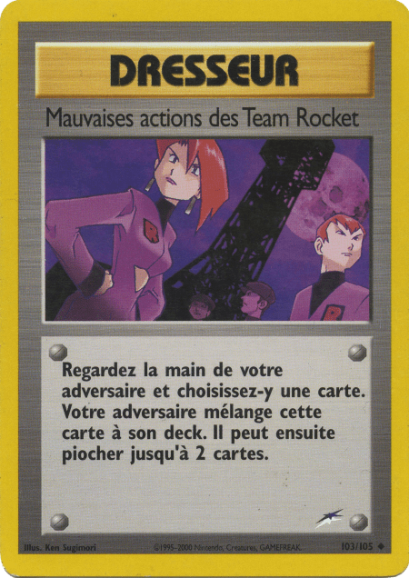 Mauvaises actions des Team Rocket - Neo Destiny - 103 - Peu commune