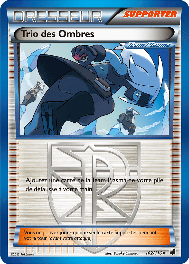 Trio des Ombres - NB Glaciation Plasma - 102 - Peu commune