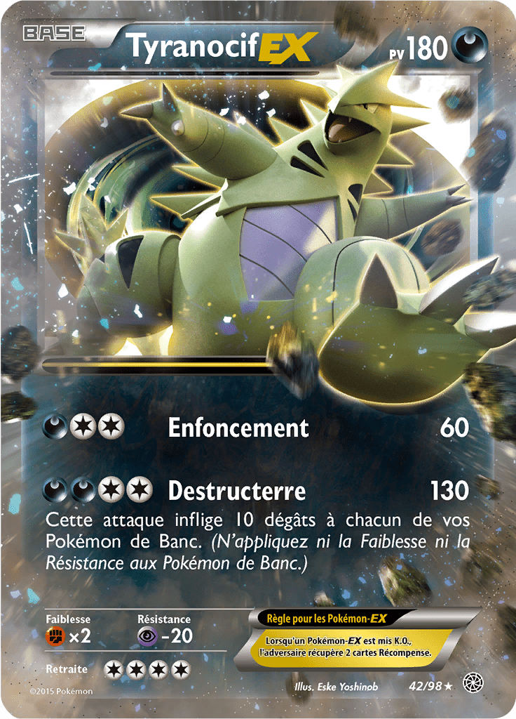 Tyranocif - XY Origines Antiques - 042 - Holographique rare EX