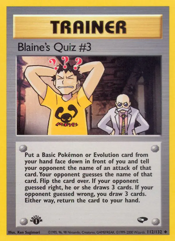 Blaine's Quiz #3 - Gym Challenge - 112 - Peu commune
