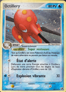 Carte Pokémon Octillery 10/115 - EX Forces Cachées