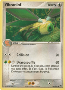 Carte Pokémon Vibraninf 40/108 - EX Gardiens du Pouvoir