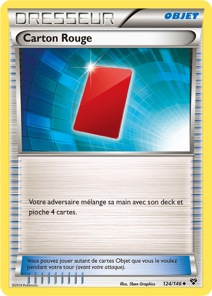 Carton Rouge - XY - 124 - Peu commune
