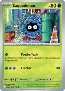 Carte Pokémon Saquedeneu 006/132 - Méga-Évolution - Commune